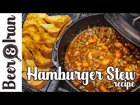 Beer and Iron Beer Broth Hamburger Stew Recipe Cooked in a Cast Iron Dutch Oven