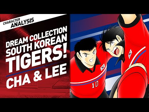 Character Analysis Cha & Lee - Captain Tsubasa Dream Team [Dream Collection May 2021]