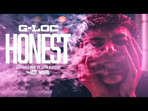G-Loc - Honest (Official Music Video)