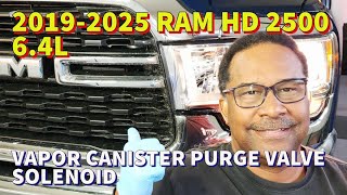 2019-2025 RAM HD 2500 6.4L HD Replace Vapor Canister Purge Valve Solenoid