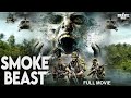 SMOKE BEAST Full Hollywood Horror Action Movie English Movie Free Movies
