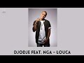 Djodje - Louca Feat NGA