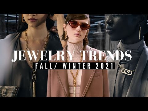 JEWELRY TRENDS | Fall/Winter 2021-2022