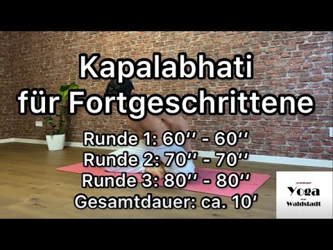 10 min Kapalabhati Yoga Pranayama Atemtechnik für Fortgeschrittene
