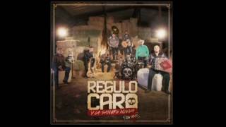 Al ver que te vas- Regulo Caro