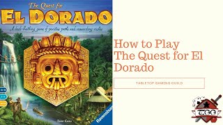 Tabletop Gaming Guild - The Quest for El Dorado video thumbnail