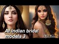 4K Ai Indian Bridal Models 3 4k Ai Lookbook Ai Girls Plus Size Ai Hot Girls Ai Ki Duniya
