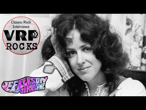 Grace Slick, in the words of Jefferson Airplane bandmate Jorma Kaukonen