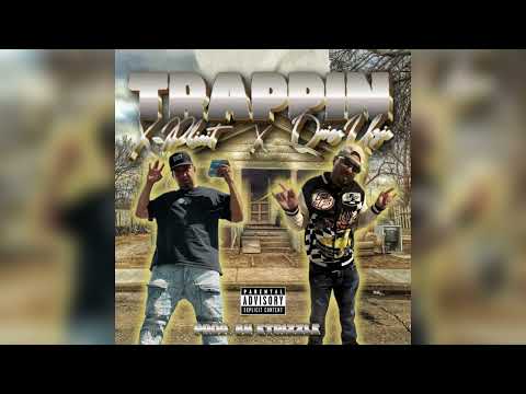 Trappin - X-Plicit x Quis Uzi (Prod. By Etrizzle)