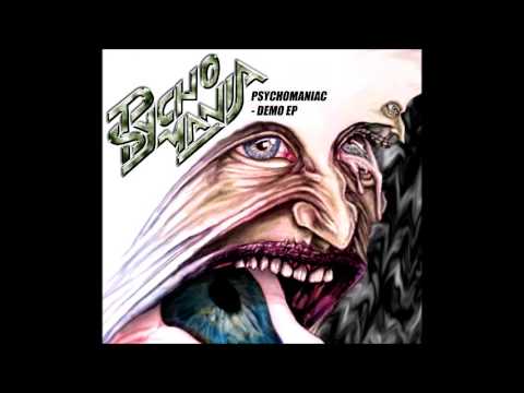 Psycho Mania - Psychomaniac