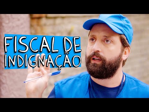 FISCAL DE INDIGNAÇÃO