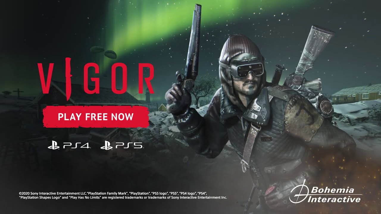 Vigor on PS4 and PS5 now! | | Bohemia Interactive