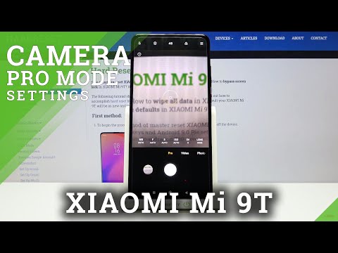 How to Use Camera Pro Mode in Xiaomi Mi 9T?