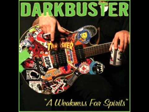 Darkbuster - Give Up Dope