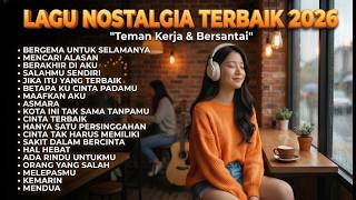 Download lagu Lagu Nostalgia Indonesia Full Album 2026 | Tembang Kenangan Santai Bikin Kangen mp3 Download lagu Lagu Nostalgia Indonesia Full Album 2026 | Tembang Kenangan Santai Bikin Kangen mp3