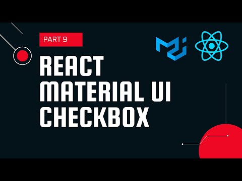 React material UI tutorial 9 : Checkbox component || Material UI tutorial for beginners