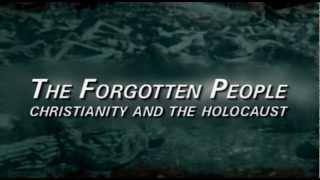 The Forgotten People: Christianity and the Holocaust