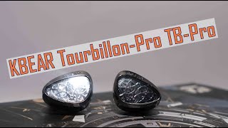 KBEAR Tourbillon Pro TB Pro