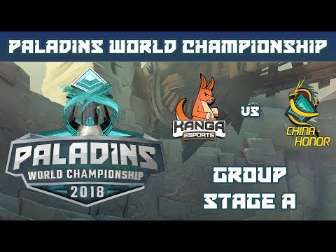 Paladins World Championship 2018: Group Stage A - Kanga Esports vs. China Honor