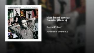 Man Smart Woman Smarter (Remix)