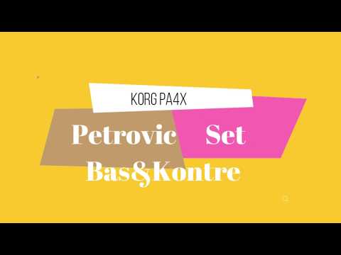 Bas&Kontre Petrovic set Korg Pa4x2019