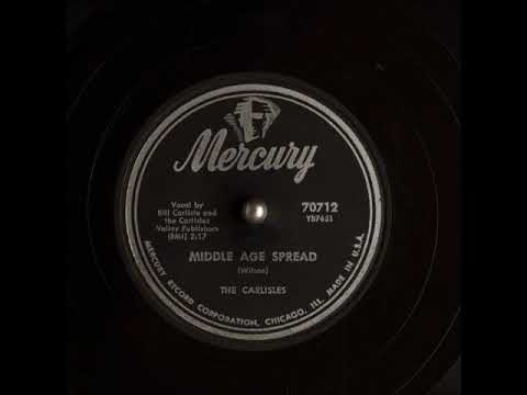 Middle Age Spread ~ Bill Carlisle and The Carlisles (1955)