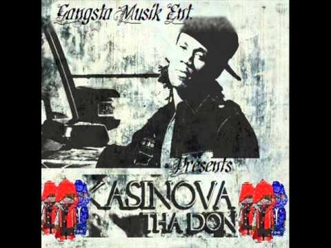 Kasinova Tha Don - Why The Gun Go Bust Feat Big Drawz