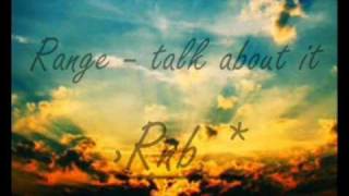 Range - Talk about it