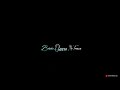 Suniya Suniya Raata Black Screen WhatsApp Status Mix Singh