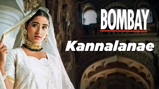 Bombay Movie Songs  Kannalanae Song  Aravindswamy 