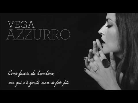 Vega - Azzurro (lyric video)