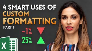 4 SMART Ways to use Custom Formatting instead of Conditional Formatting in Excel - Part 1