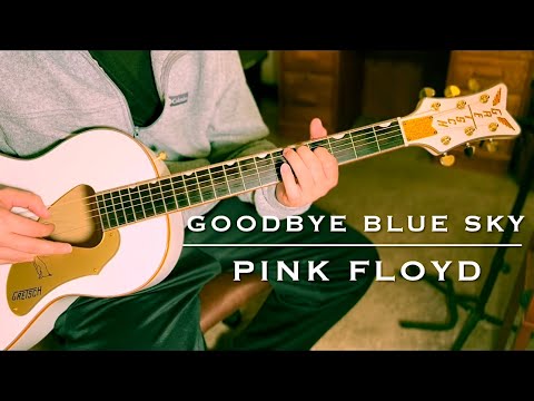 How to play Goodbye Blue Sky by Pink Floyd on guitar - fingerstyle lesson