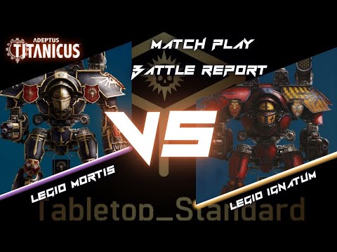 Adeptus Titanicus Match Play Battle Report - Rise of the Dark Mechanicum!
