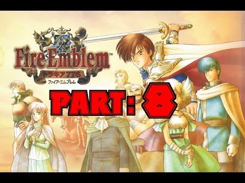 Part 8: Let's Play Fire Emblem 5 - "I hate this map..."