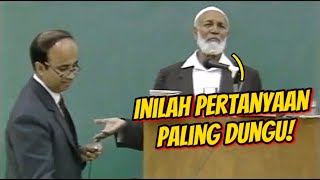 Ahmed Deedat : Pertanyaan paling DUNGU dan MUNAFIK yang saya temui