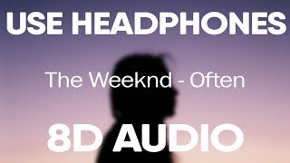 The Weeknd – Often (Kygo Remix) (8D AUDIO)