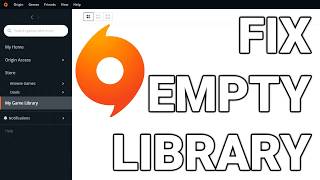 Fix EA Origin Empty Library