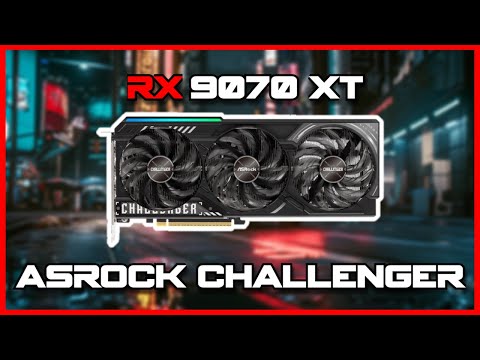 ASRock Challenger Radeon RX 9070 XT 16GB RX9070XT-CL-16G