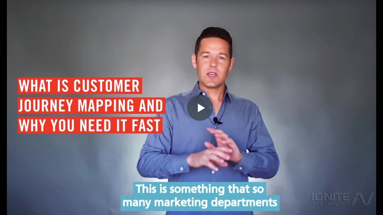 REAL Customer Journey Mapping (That Works) - John Lincoln, Ignite Visibility