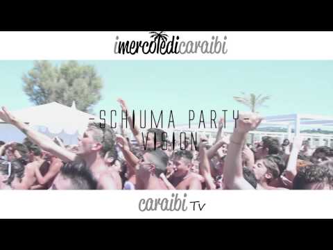 IMERCOLEDI' CARAIBI // SCHIUMA PARTY // 23/07/14 // AT VISION //