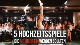 5 HOCHZEITSSPIELE, die VERBOTEN werden sollten