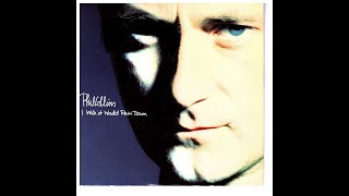 PHIL COLLINS - You&#39;ve Been in Love (That Little Bit Too Long)