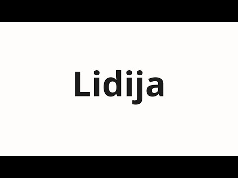 How to pronounce Lidija | Лидия (Lydia in Russian)