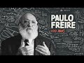 Paulo Freire, 100 anos | Documentário