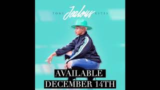 Toni Estes &quot;Jealous&quot;