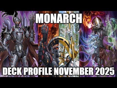 MONARCH DECK PROFILE (NOVEMBER 2025) YU-GI-OH!