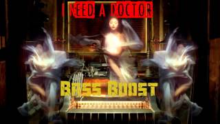 Dr. Dre - I Need A Doctor ft. Eminem, Skylar Grey (Bass Boost)