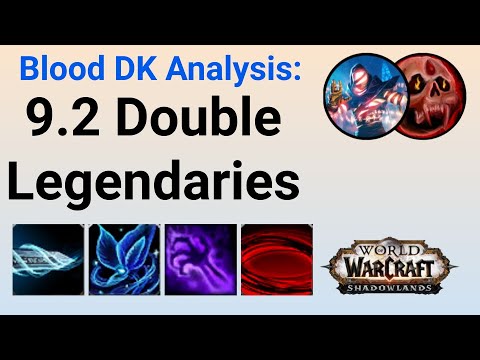 Double Legendary Implications - Blood Death Knight [9.2 PTR]