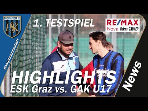 ▶️ HIGHLIGHTS KM "Testspiel" ⚽️ ESK Graz 🆚 GAK U17 ⚽️ vom 2.2.2019